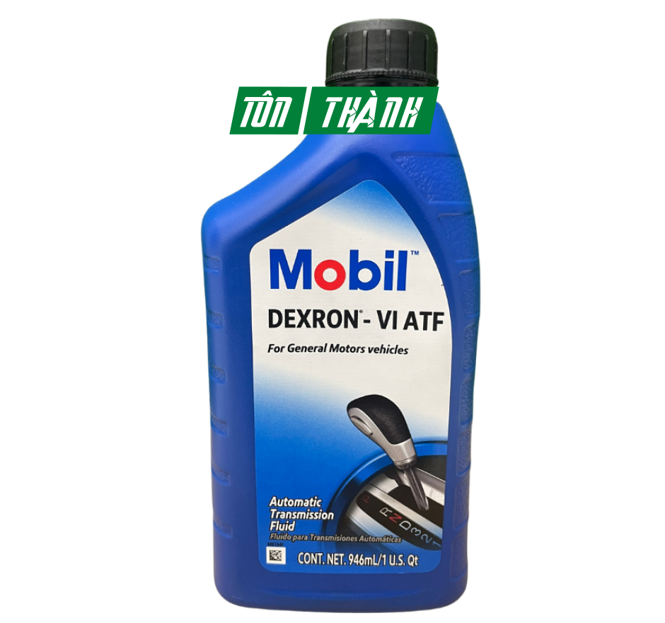 DẦU HỘP SỐ TỰ ĐỘNG MOBIL ATF DEXRON VI 946ML - DẦU NHỚT MOBIL NHẬP KHẨU MỸ
